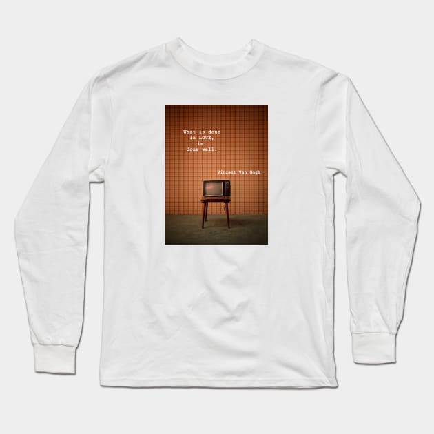 Vintage photograph with love quote Long Sleeve T-Shirt by thecolddots